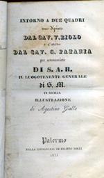 Intorno a due quadri uno dipinto dal Cav. V. Riolo e l'altro dal Cav. G. Patania per commessione di S. A. R. il Luogotenente Generale di S. M. in Sicilia. Illustrazione