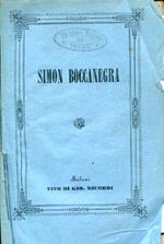 Simon Boccanegra. Libretto in un Prologo e tre Atti da rappresentarsi al Teatro Regio di Torino il Carnevale 1864 - 65