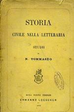 Storia civile nella letteraria. Studii