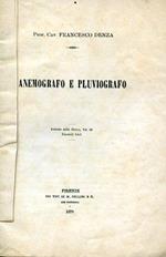 Anemografo e pluviografo. Estratto dalla Natura vol. III. Fascicoli 3 4 5
