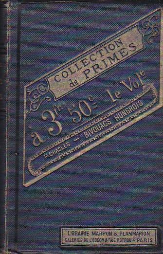 Scénes des Camps et des Bivouacs Hongrois. 1848. 49 - Victor Euphémien Philaréte Chasles - copertina