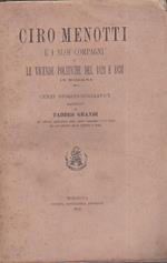 Ciro Menotti e i suoi compagni o le vicende politiche del 1821 e 1831 in Modena. Cenni storico - biografici raccolti