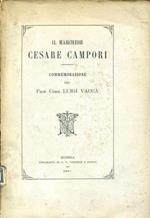 Il Marchese Cesare Campori. Commemorazione letta nel Collegio S. Carlo il 25 novembre 1880 per la solenne distribuzione dei premi seguita al catalogo delle opere del Marchese stesso e da varie lettere a lui dirette