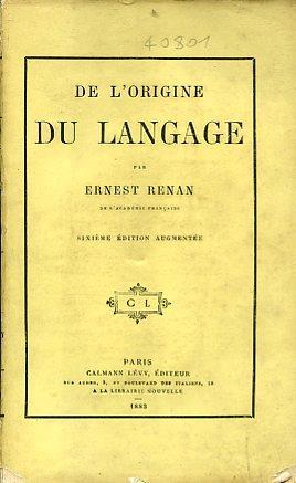 De l'origine du langage. Sixiéme édition augmentée - Ernest Renan - copertina