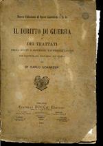 Il diritto di guerra e dei trattati negli stati a governo rappresentativo con particolare riguardo all'Italia
