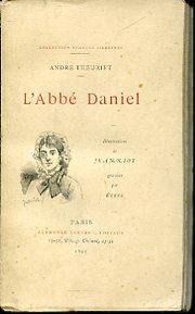 L' Abbé Daniel. Illustrations de Jeannot gravées par Ruffe - André Theuriet - copertina