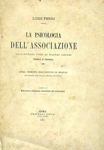 La psicologia dell'associazione dall'Hobbes fino ai nostri giorni (storia e critica). Opera premiata dall'Istituto di Francia (Accademia delle Scienze Morali e Politiche). Edizione italiana corretta e ampliata