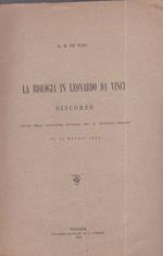 La biologia in Leonardo da Vinci. Discorso letto nell'adunanza solenne del R. Istituto Veneto il 24 maggio 1903