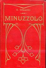 Minuzzolo. Libro per i ragazzi della quinta classe elementare riordinato da Raffaello Mariani. Nuovissima edizione conforme ai Programmi e alle Istruzioni Ministeriali 29 Gennaio 1905. Con numerose vignette ed un vocabolario ad uso dei non toscani