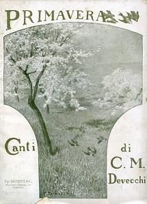 Primavera. Canti. 1904 1906 - Cesare Maria De Vecchi di Val Cismon - copertina