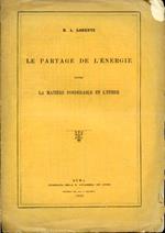 Le partage de l'énergie entre la matiére pondérable et l'éther