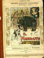 Il Mammouth. Collaborazione e disegni di Yambo