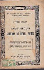 Vade mecum del saggiatore dei metalli preziosi