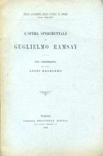 L' opera sperimentale di Guglielmo Ramsay. Note commemorative