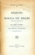 Statuto di Rocca de' Baldi dell'anno MCCCCXLVIII pubblicato da Mons. Marco Vattasso + scrittore della Biblioteca Vaticana. Con indice e glossario di Pietro Sella