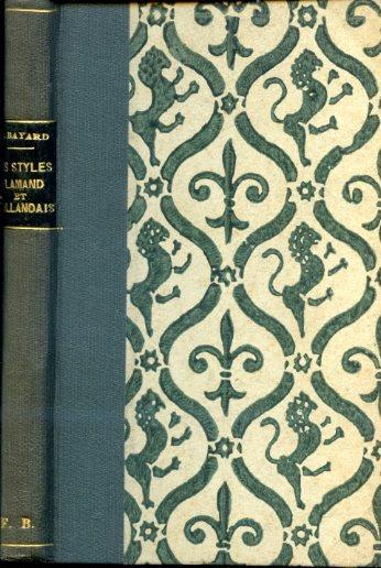 L' art de reconnaitre les styles. Les styles flamand et hollandais - Émile Bayard - copertina