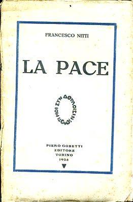 La Pace - F. Saverio Nitti - copertina