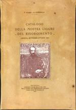 Catalogo della mostra ligure del Risorgimento (Genova, settembre ottobre 1925)
