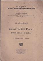 Le disposizioni dei Nuovi Codici Penali che interessano il medico