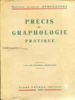 Précis de graphologie pratique. Avec 500 spécimens d'écriture