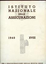 Istituto Nazionale delle Assicurazioni. Per l'inaugurazione della nuova sede dell'Agenzia Generale di Novara e provincia