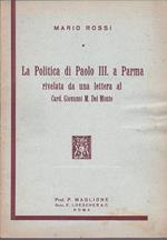 La Politica di Paolo III a Parma rivelata da una lettera al Cardinal Giovanni Maria Del Monte