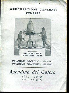 Agendina del Calcio. 1941 1942. XIX XX E. F. Decimo anno di pubblicazione - copertina