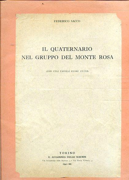 Il quaternario nel gruppo del Monte Rosa - Federico Sacco - copertina