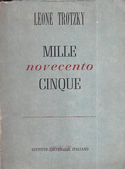 Mille Novecento Cinque - Lev Trotsky - copertina