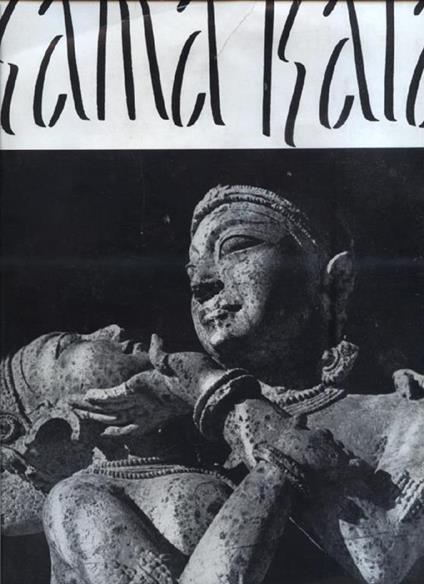 Kama Kala. Interprétation philosophique des sculptures érotiques hundoues - Mulk Râj Anand - copertina