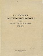 La Società di Studi Romagnoli nel primo quindicennio. 1949 - 1964