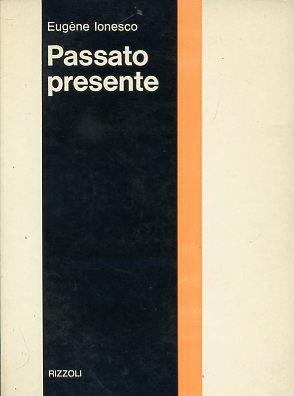 Passato presente - Eugène Ionesco - copertina