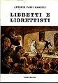 Libretti e librettisti - Antonio Cassi Ramelli - copertina