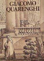 Giacomo Quarenghi. a cura di Sandro Angelini. Catalogo di Vanni Zanella. Testo di Vladimir Piliavskij