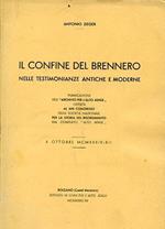 Il Confine del Brennero nelle testimonianze antiche e moderne. Pubblicazione dell'