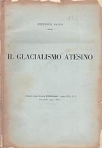 Il glacialismo atesino. Estratto dalla Rivista L'Universo. Anno XVI, n. 11 (novembre 1935)