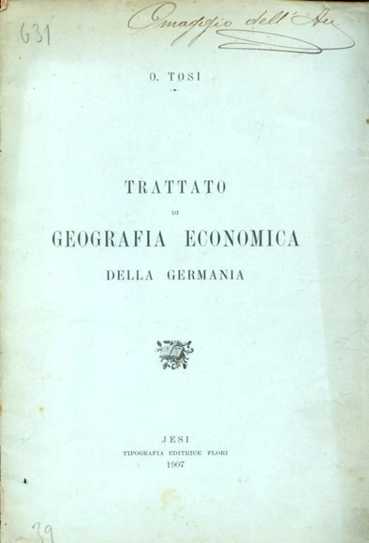 Trattato di geografia economica della Germania - O. Tosi - copertina