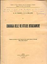 Chirurgia delle vie ottiche intracraniche. Relazione presentata al XLIII Congresso della Società Italiana di Chirurgia. Roma, ottobre 1936 - XIV