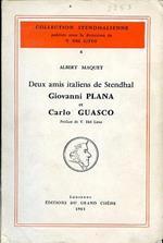 Deux amis italiens de Stendhal. Giovanni Plana et Carlo Guasco. Préface de V. Del Litto