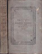 Trattato delle malattie veneree. Quarta edizione francese rivista, corretta ed accresciuta dall' Autore, ora tradotta in volgare italiano da Michele Gherardini dotore in Medicina. Con note ed appendice di alcuni metodi curativi e preservativi della lue ve