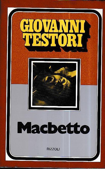 Macbetto - Giovanni Testori - copertina