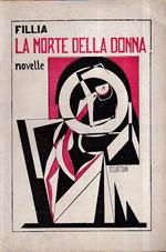 La morte della donna. Romanzo a novelle collegate