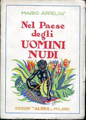 Nel paese degli uomini nudi - Mario Appelius - copertina