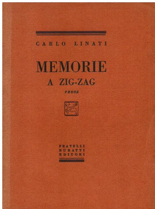 Memorie a zig - zag - Carlo Linati - copertina