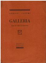 Galleria. Saggi di varia letteratura