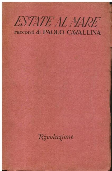 Estate al mare. Racconti - Paolo Cavallina - copertina