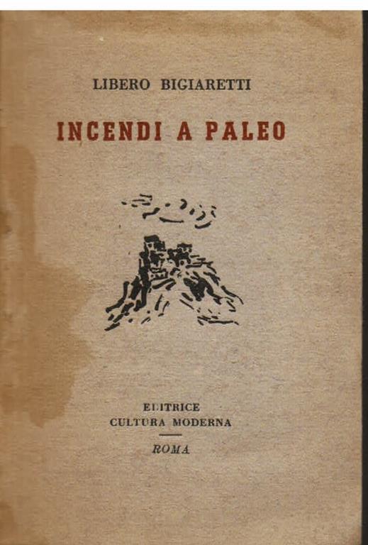 Incendi a Paleo - Libero Bigiaretti - copertina