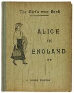 Alice in England (Classes de Seconde Année). The Girl's Own Book