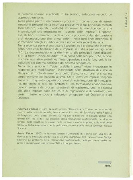 Il Sistema delle Imprese tra Politica ed Economia. Crisi Finanziaria, Processi di Ristrutturazione, Forme di Regolazione - Fiorenzo Ferrero,Bruna Valori - 2