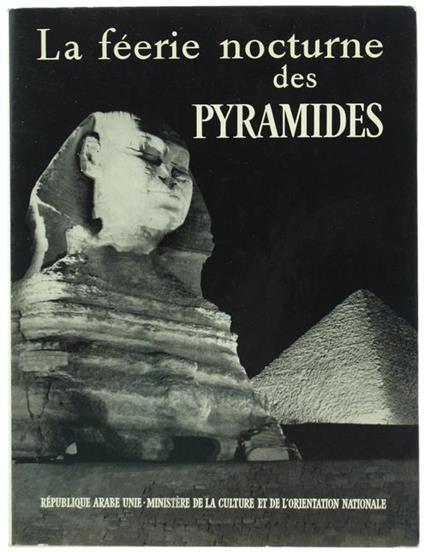 La Feerie Nocturne des Pyramides - Gaston Papeloux,Gaston Bonheur - copertina